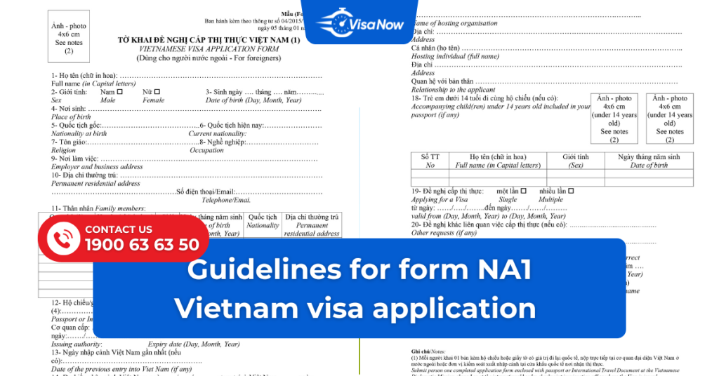 Guidelines for form NA1 - Vietnam visa application