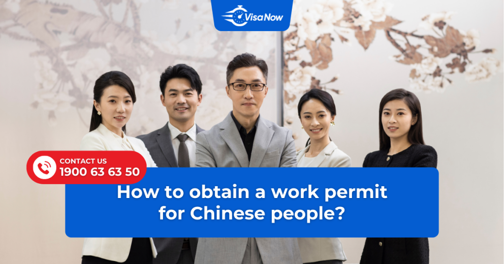 How to obtain a work permit for Chinese people?