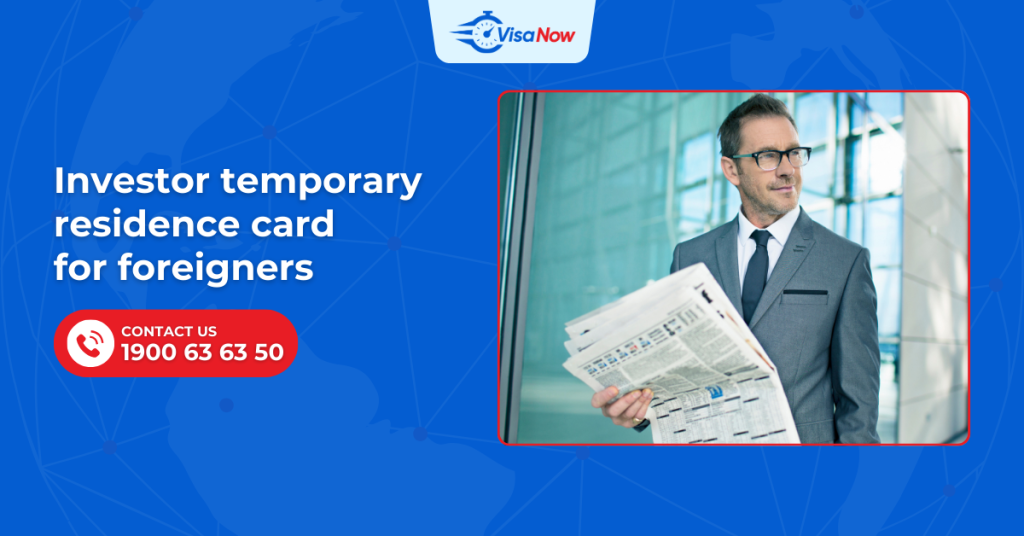 Investor temporary residence card for foreigners