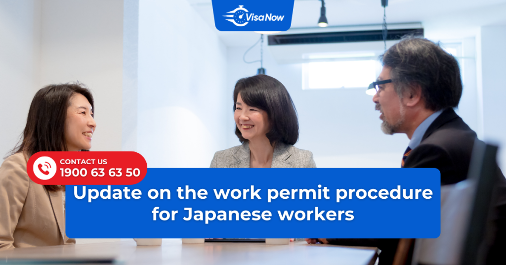 Update on the work permit procedure for Japanese workers