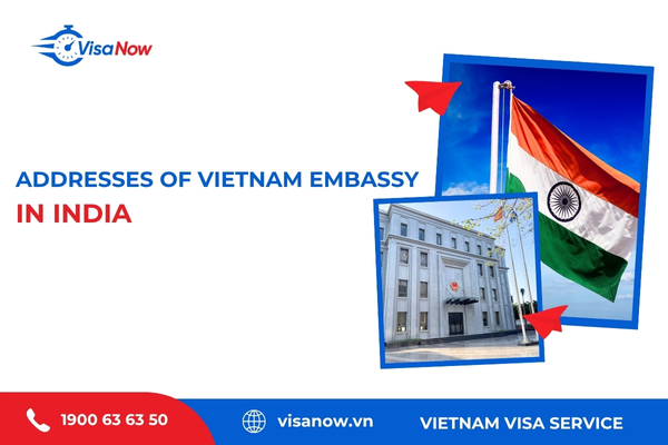 Addresses of Vietnam Embassy in India