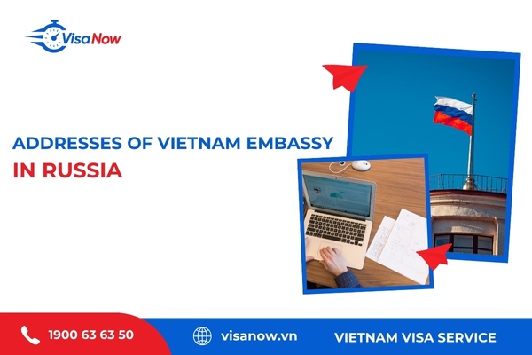 Addresses of Vietnam Embassy in Russia