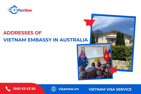 Addresses of Vietnam Embassy in Australia