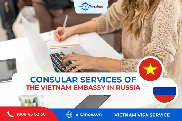 Consular services of the Vietnam Embassy in Russia