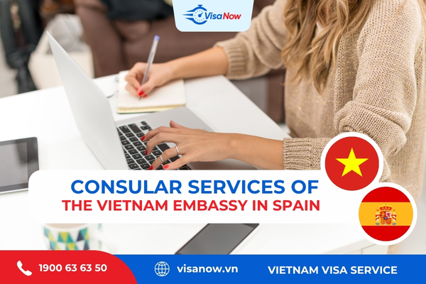 Consular services of the Vietnam Embassy in Spain